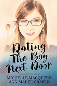 Dating the Boy Next Door