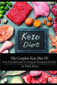 The Complete Keto Diet 101