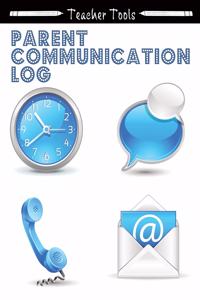 Parent Communication Log