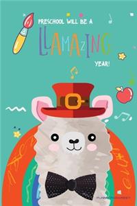 Preschool Will Be a Llamazing Year!