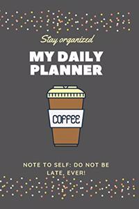 My Daily Planner - MY PLANS FOR TODAY Planner and organizer goals and more. Best planner for entrepreneurs, moms, women and Dads...