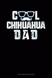 Cool Chihuahua Dad