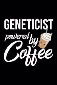 Geneticist Powered by Coffee