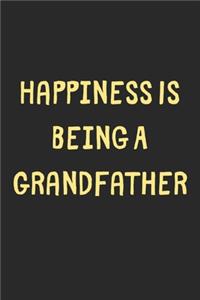 Happiness Is Being A Grandfather