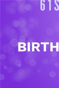Happy 61st Birthday