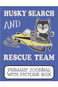 Husky Search And Rescue Team Primary Journal With Picture Box