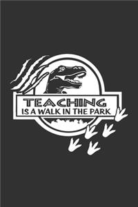 Teaching Is A Walk In The Park