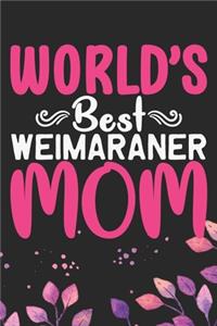 World's Best Weimaraner Mom