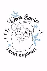 Dear Santa I Can Explain