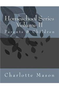 Homeschool Series Volume II