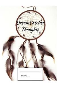 DreamCatcher Thoughts (Vol. 7)