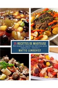25 Recettes de Mijoteuse - Volume 2