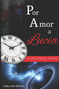 Por Amor a Lucía