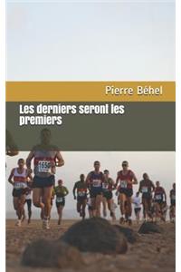 Les Derniers Seront Les Premiers