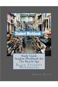 Study Guide Student Workbook for The Bicycle Spy