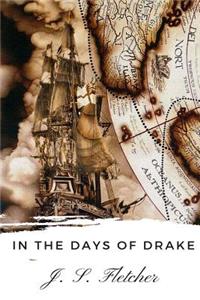 In the Days of Drake