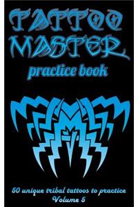 Tattoo Master practice book - 50 unique tribal tattoo to practice