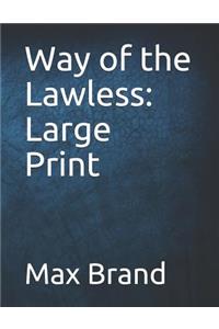 Way of the Lawless