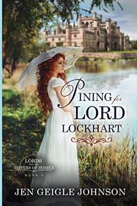 Pining for Lord Lockhart