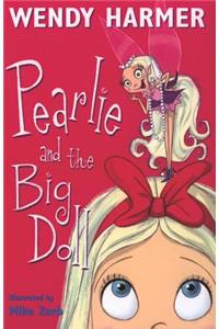 Pearlie and the Big Doll