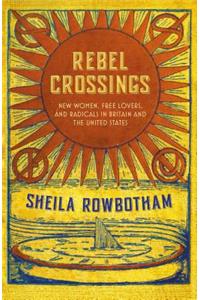 Rebel Crossings