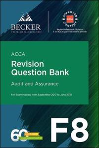 ACCA Approved - F8 Audit and Assurance (September 2017 to June 2018 Exams)