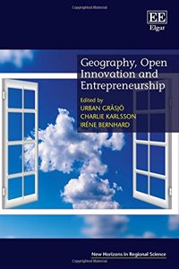 Geography, Open Innovation and Entrepreneurship