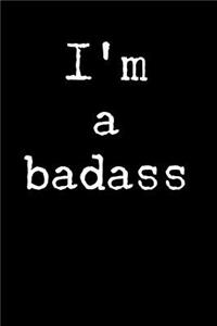 I'm a Badass