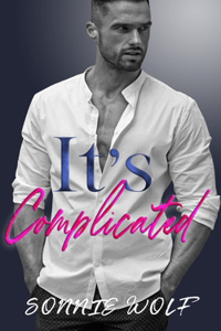 It's Complicated