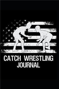 Catch Wrestling Journal