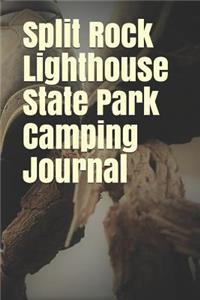 Split Rock Lighthouse State Park Camping Journal