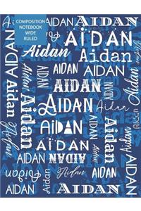 Aidan Composition Notebook Wide Ruled