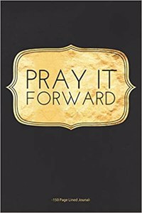 Pray It Forward