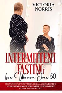 Intermittent Fasting for woman over 50