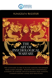 The Art of Psychological Warfare