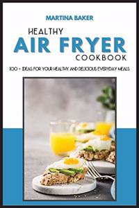 Healthy Air Fryer Cookbook