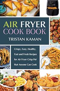 Air Fryer Cook Book