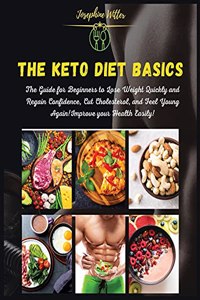 The Keto Diet Basics