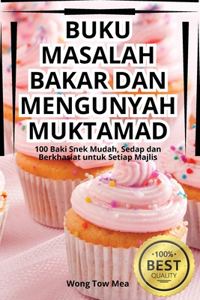 Buku Masalah Bakar Dan Mengunyah Muktamad