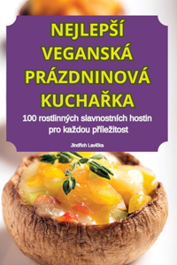 Nejleps? Vegansk? Pr?zdninov? KuchaRka