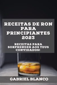 Receitas de ron para principiantes 2023