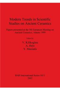 Modern Trends in Scientific Studies on Ancient Ceramics