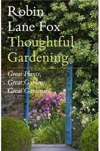 Thoughtful Gardening
