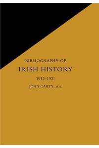 Bibliography of Irish History 1912-1921