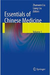 Essentials of Chinese Medicine, Volume 1