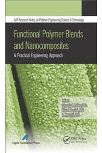 Functional Polymer Blends and Nanocomposites