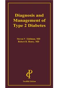 Diagnosis and Management of Type 2 Diabetes