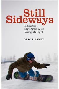 Still Sideways