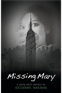 Missing Mary