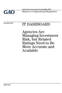 Agencies Are Managing Investment Risk, but Related Ratings Need to Be More Accurate and Available